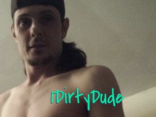 1DirtyDude