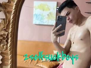 2selfsuckboys