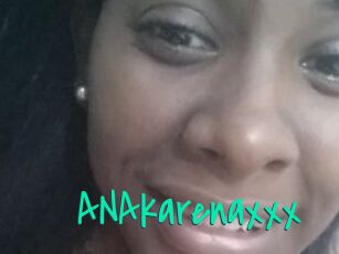 ANAkarenaxxx