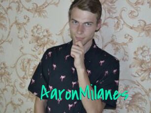 AaronMilanes