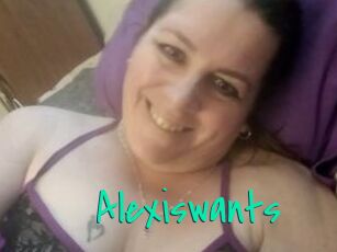 Alexiswants