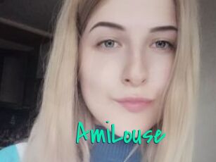 AmiLouse