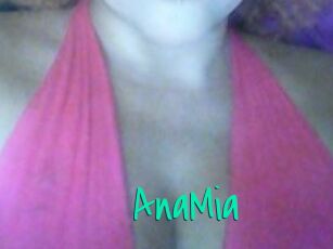 AnaMia