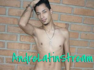 AndreLatinStream