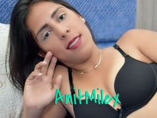 AnitMilex