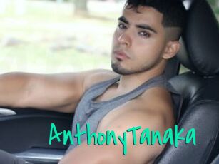 AnthonyTanaka