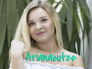 Arianacutee