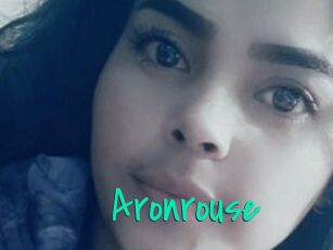 Aronrouse
