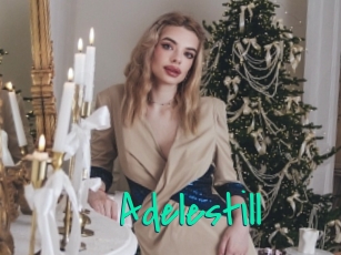 Adelestill
