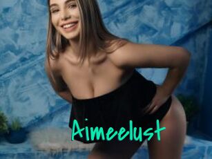 Aimeelust