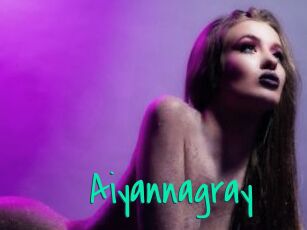 Aiyannagray