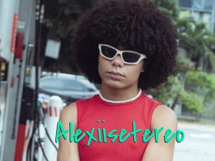 Alexiisetereo