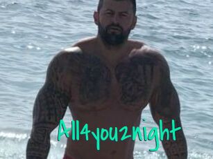 All4you2night