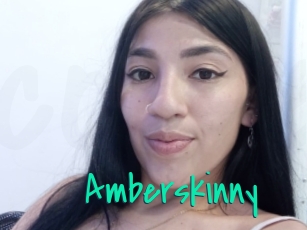 Amberskinny