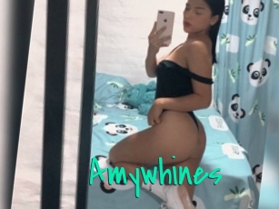 Amywhines
