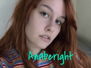 Anaberight