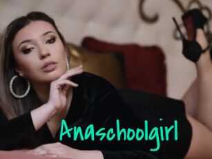 Anaschoolgirl