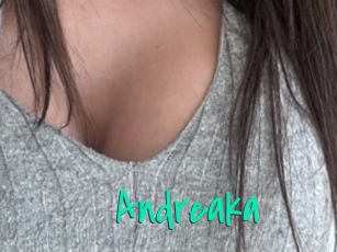 Andreaka