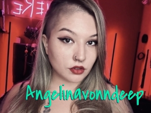 angelinavonndeep Cool Sexe