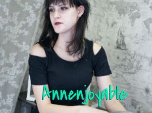 Annenjoyable