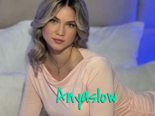 Anyaslow