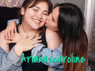 Arianaxcaroline