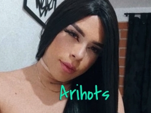 Arihots