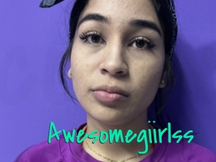 Awesomegiirlss