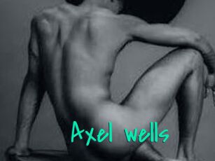 Axel_wells