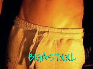 BIGASTXXL