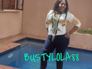 BUSTYLOLA88