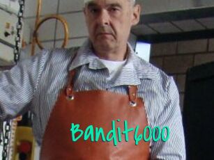 Bandit6000