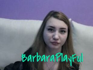 BarbaraPlayFul