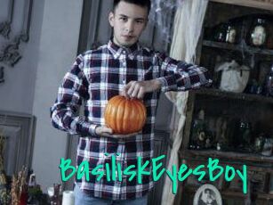 BasiliskEyesBoy