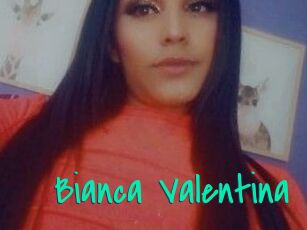 Bianca_Valentina