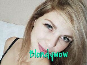 Blondywow