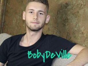 BobyDeVille