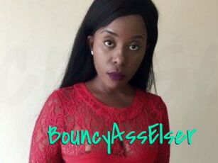 BouncyAssElser