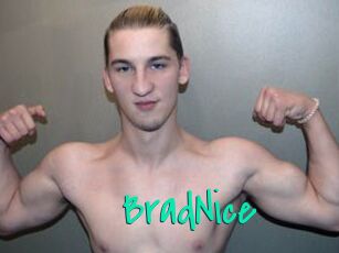 BradNice