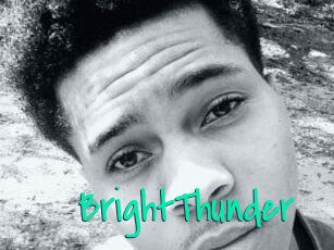 BrightThunder