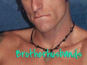 Brotherhusbands