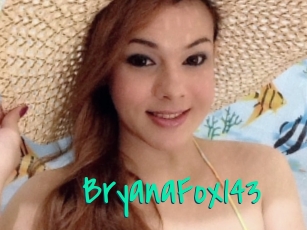 BryanaFox143