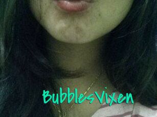 BubblesVixen