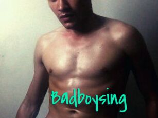 Badboysing