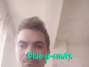 Blueyesmax