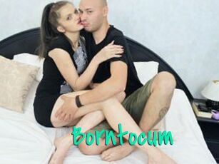 Borntocum