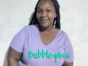 Bubbleyass