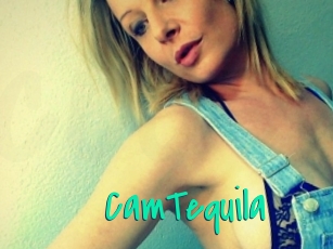 CamTequila