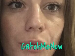 CatchMeNow