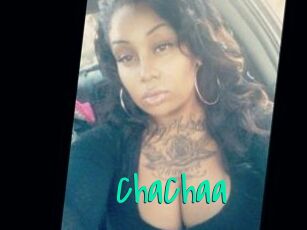 ChaChaa